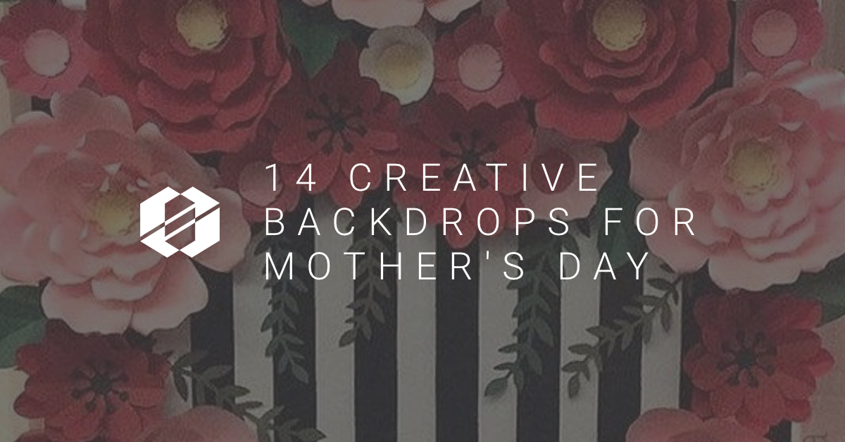creative Mother's Day backdrops